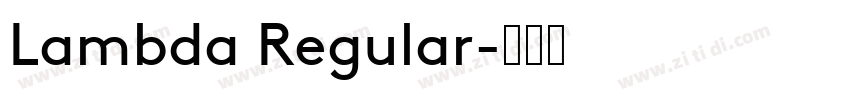 Lambda Regular字体转换